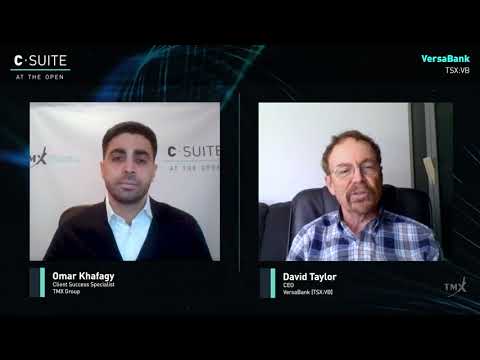 Video: C-Suite At The Open: David Taylor, Chief Executive Officer, VersaBank, tells his Company’s Story. Filmed in May, 2020 Video: C-Suite At The Open: David Taylor, Chief Executive Officer, VersaBank, tells his Company’s Story. Filmed in May, 2020