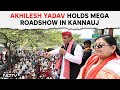 Lok Sabha Elections 2024 | Akhilesh Yadav Holds Mega Roadshow In Kannauj