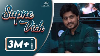 Supne Vich – Gurnam Bhullar Video HD
