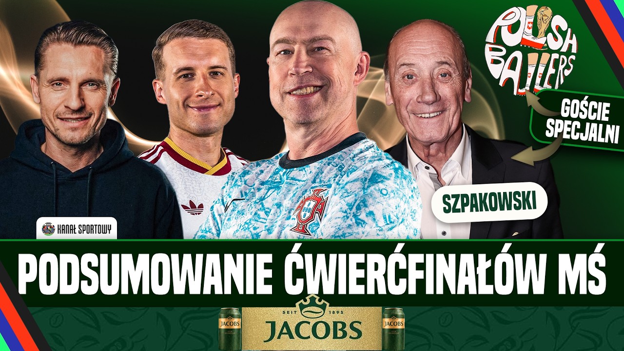 Pol, szpakowski, wichniarek, borzęcki i polish ballers | podsumowanie ćwierćfinałów mundialu 2026