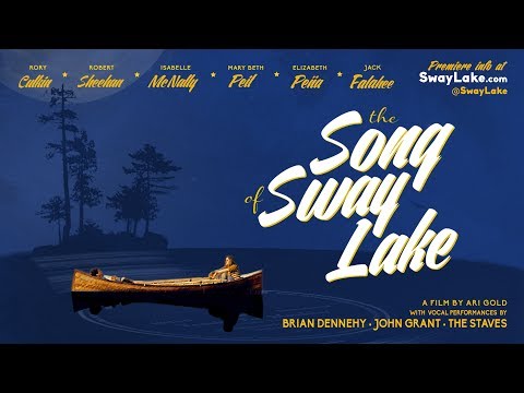 The Song of Sway Lake'