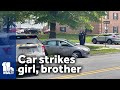 Car involved in crash hits girl, brother on sidewalk