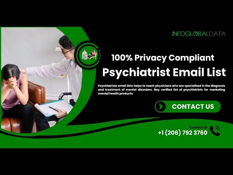 Get Access to More than 30,728 psychiatrist contacts with InfoGlobalData Psychiatrist Email List