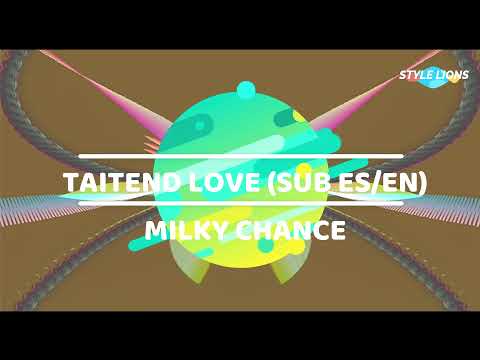 Milky Chance - Tainted Love (Sub Español/English) (InVersions 80s)