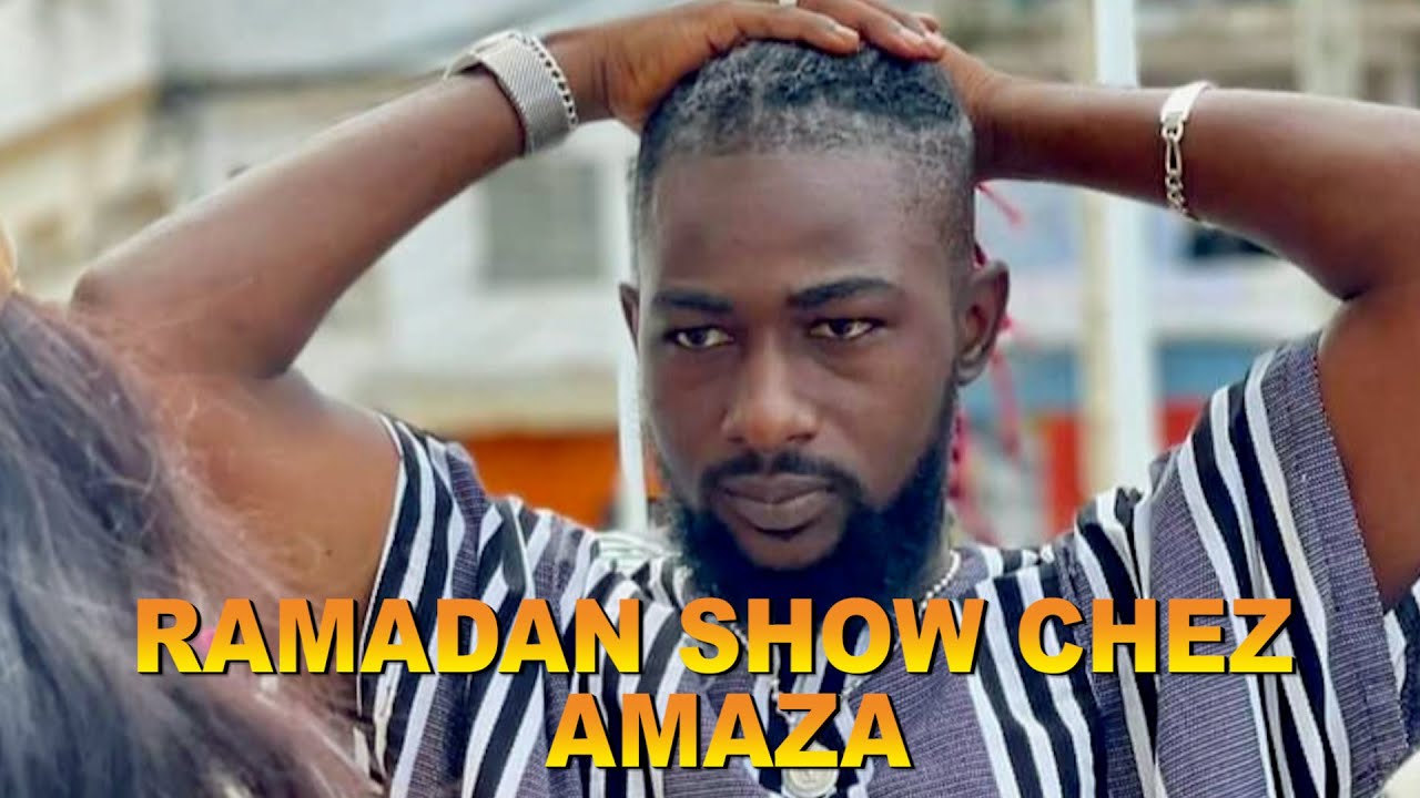 Conakry Nouvelles RAMADAN SHOW CHEZ AMAZA