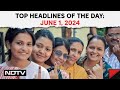 Lok Sabha Elections Phase 7 Voting | Top Headlines Of The Day: May 30, 2024