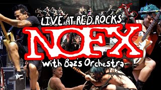 NOFX - The Decline Live at Red Rocks w/ Baz&#39;s Orchestra (Official Video)