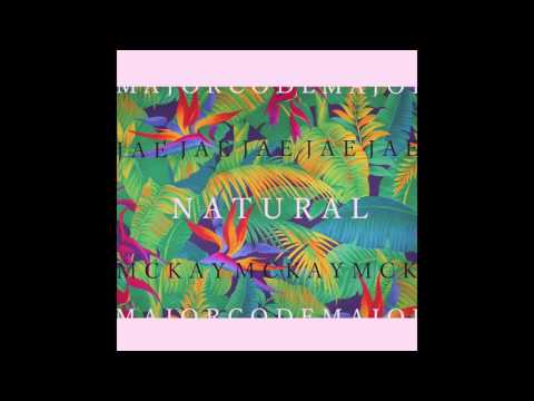 NATURAL - MCKAY x JAE x MAJORCODE (MOGUL)