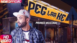 Peg Laa Ke – Prince Multani