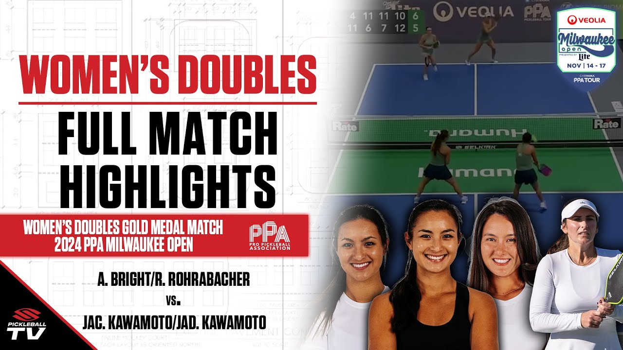 2024 PPA Milwaukee Open Women's Doubles - A. Bright/R. Rohrabacher vs. Jac. Kawamoto/Jad. Kawamoto