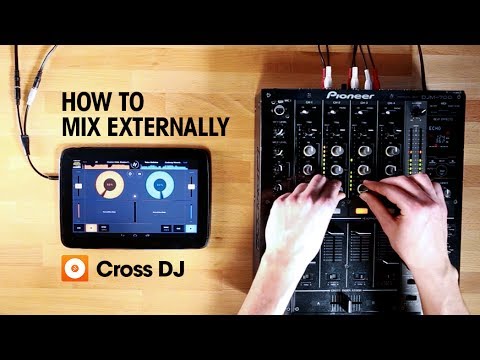 Cross DJ for Android | External Mixer