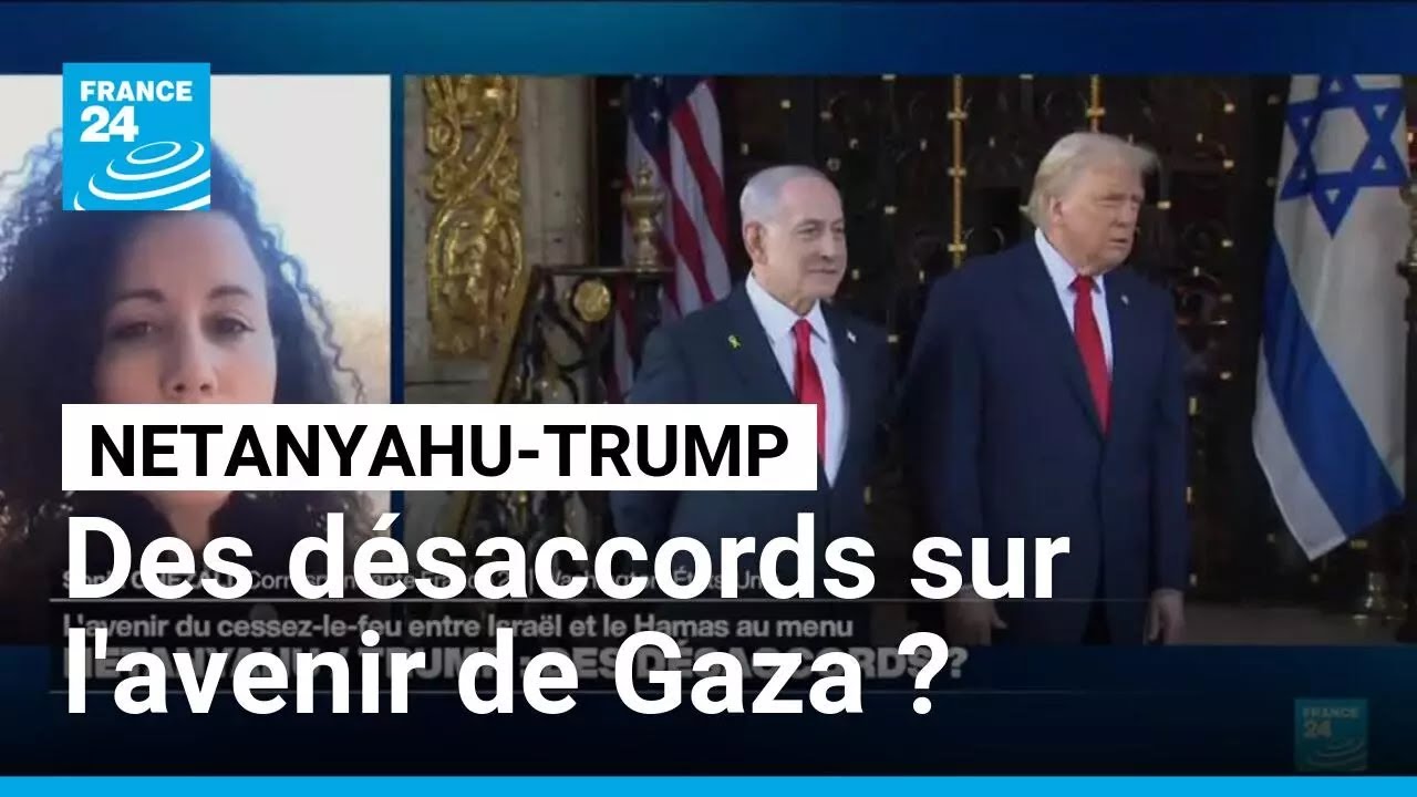 Rencontre Netanyahu-Trump : des désaccords sur le plan de paix à Gaza ? • FRANCE 24