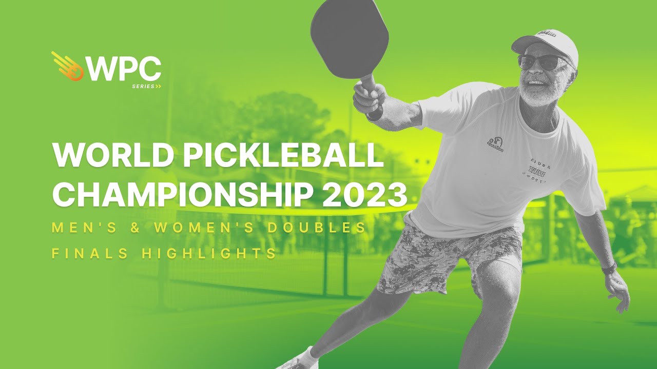 World Pickleball Championship Series 2023: Men's & Women's Doubles Final Match Highlight