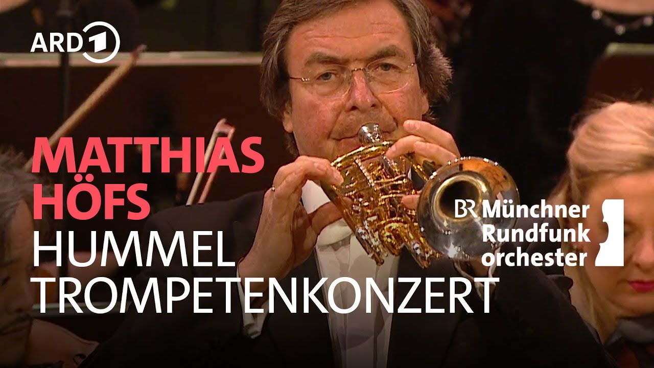Watch Hummel - Trompetenkonzert | Matthias Höfs | Rinaldo Alessandrini | Münchner Rundfunkorchester