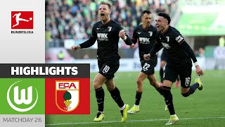 Four Wins In A Row | Wolfsburg — Augsburg 1-3 | Highlights | Matchday 26 — Bundesliga 2023/24