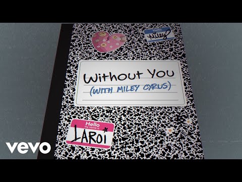 The Kid LAROI, Miley Cyrus - WITHOUT YOU (With Miley Cyrus - Official Lyric Video)