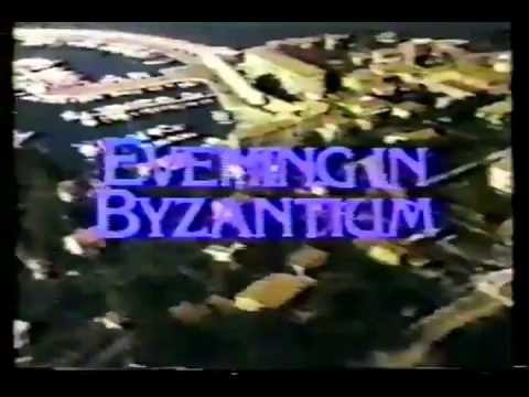 Evening in Byzantium'