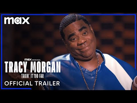 Tracy Morgan: Takin' It Too Far'