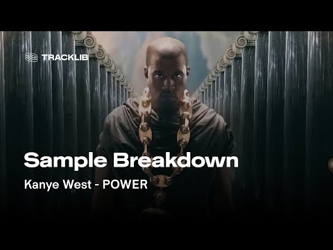 Sample Breakdown: Kanye West - POWER