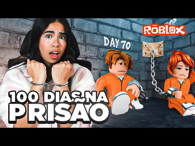 SOBREVIVA 100 DIAS EM UMA PRISÃO NO ROBLOX