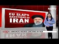 EU Sanctions Iran | EU Imposes New Sanctions On Iran Drone, Missile Producers After Attack On Israel  - 00:43 min - News - Video