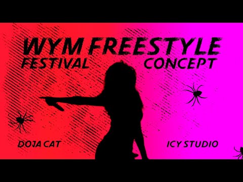 Doja Cat - WYM Freestyle (Festival Concept)