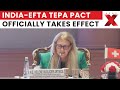 India-EFTA TEPA pact takes effect, Swiss Secretary Budliger hails it as a win-win deal