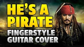 Hanz Zimmer – He's a Pirate (OST "Pirates of the Caribbean") (Fingerstyle acoustic guitar cover with tabs)