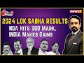NDA Hits 300 Mark, INDIA Makes Gains | Lok Sabha Elections 2024 Result | Part 1 | NewsX