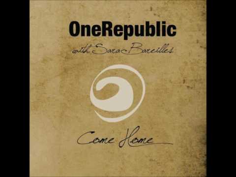 OneRepublic - Come Home (feat. Sara Bareilles)