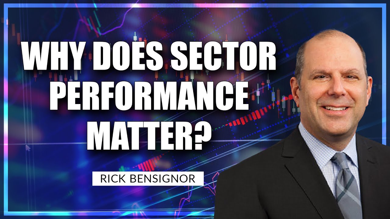 Why Does Sector Performance Matter? | Rick Bensignor | In The Know Trader (06.21.22)