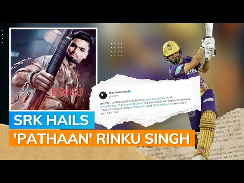SRK Praises Rinku's 5 Sixes in a Row with a 'Pathaan' Twist