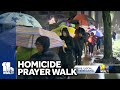 Prayer walk honors Baltimores 2023 homicide victims