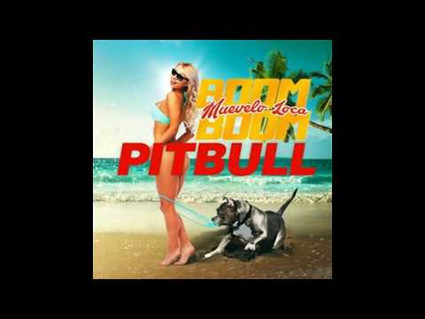 Pitbull - Muévelo Loca Boom Boom  (Audio)