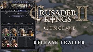 Crusader Kings II: Conclave - Megjelenés Trailer