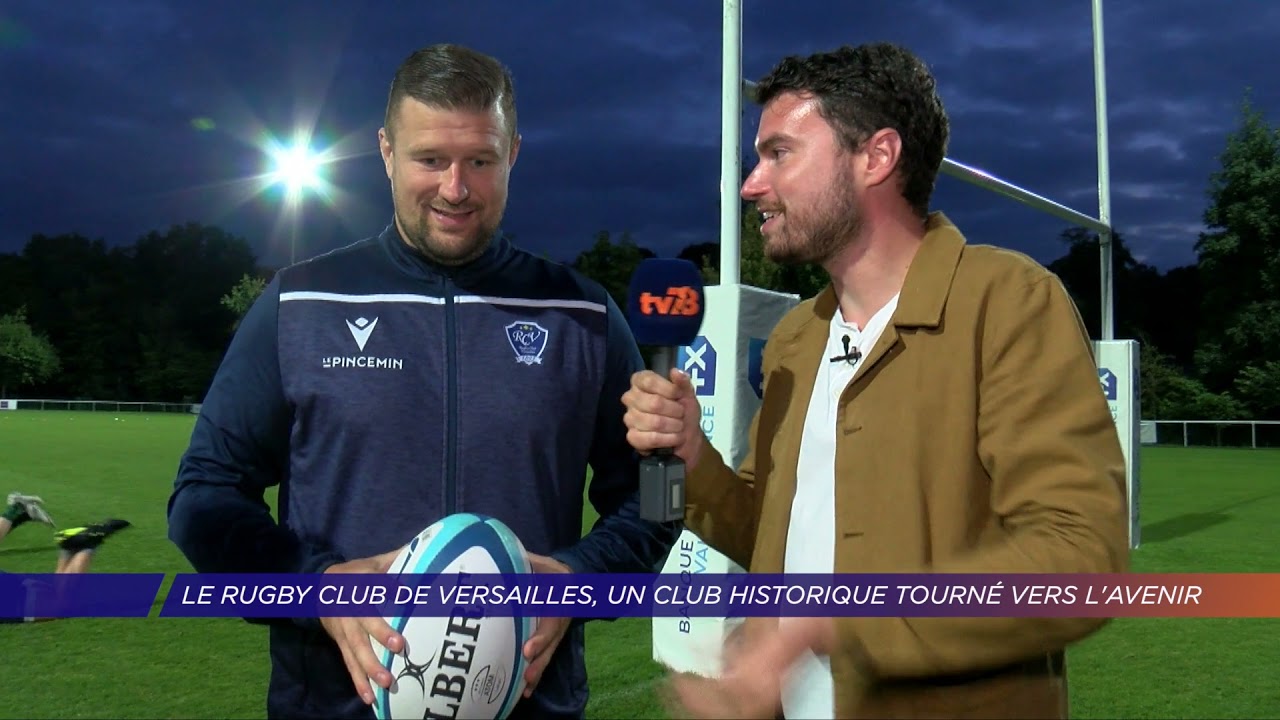 Yvelines | Le rugby club de Versailles, un club historique tourné vers l’avenir