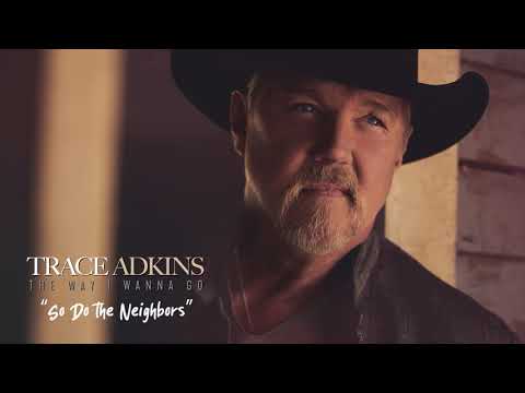 Trace Adkins - So Do The Neighbors feat. Snoop Dogg (Official Visualizer)