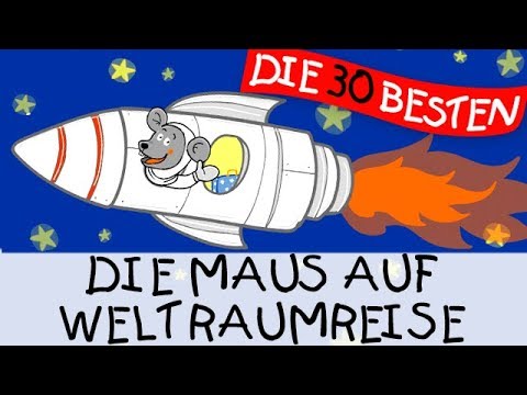 🏞️ Die Maus auf Weltraumreise - Bewegungslieder zum Mitsingen || Kinderlieder
