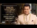 Prem Ratan Dhan Payo Dialogue Promos(5)-Releasing on Nov 12, 2015