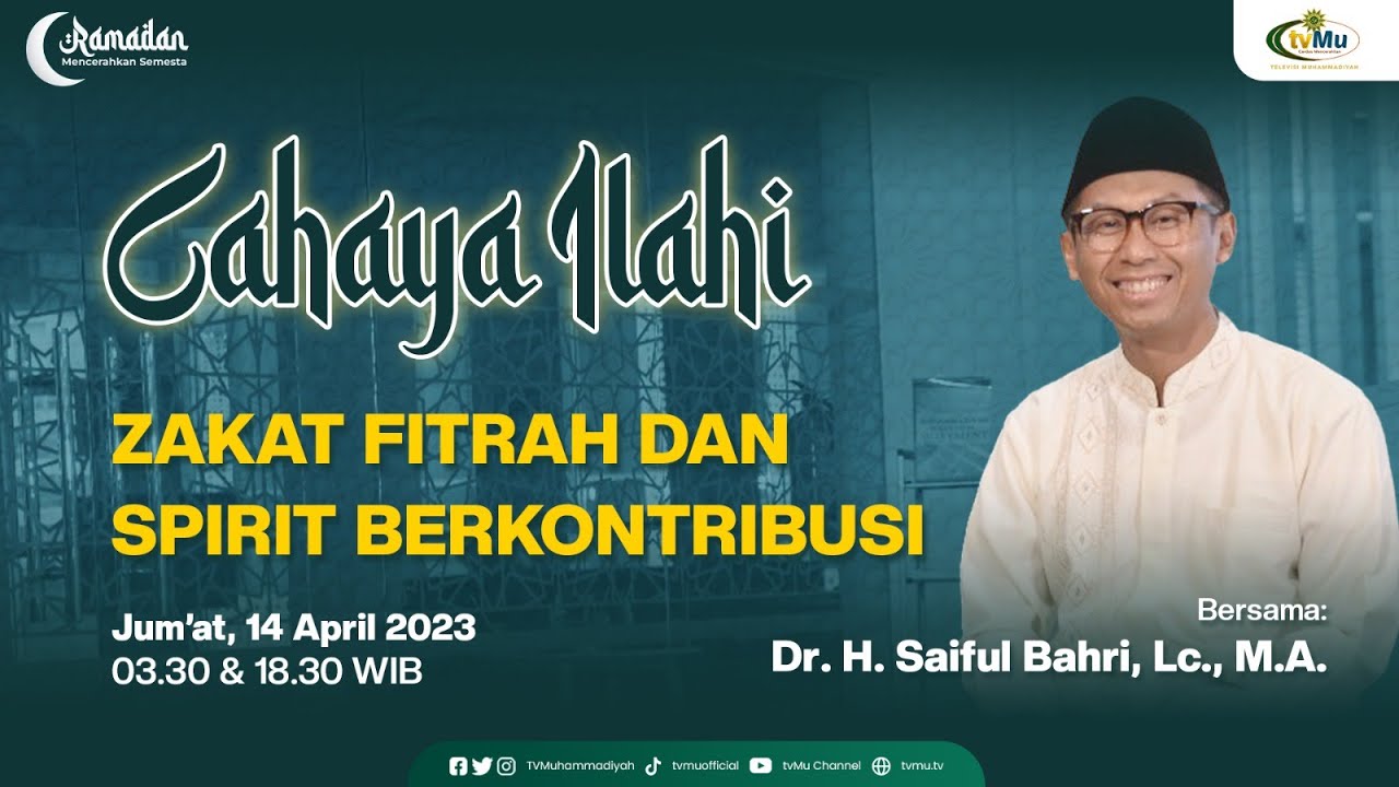 CAHAYA ILAHI || ZAKAT FITRAH DAN SPIRIT BERKONTRIBUSI - MuhammadiyahNews.com