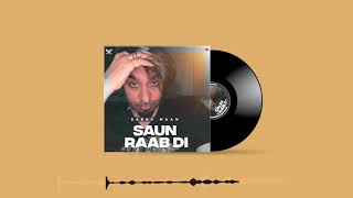 Saun Raab Di – Babbu Maan Video song