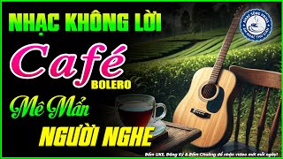 Nhạc Không Lời Buổi Sáng Mê Mẩn Người Nghe | Hòa Tấu Rumba Guitar | Nhạc Cafe Buổi Sáng