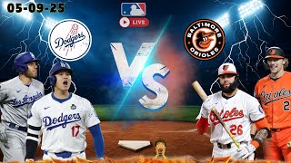 EN VIVO🔴Los Angeles Dodgers 🆚 Baltimore Orioles - Juego #01 LIVE (05/9/25) 🔴⚾