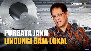 Ancaman Impor Baja: Menkeu Purbaya Berjanji Lindungi Produsen Lokal