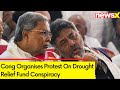 Cong Organises Protest On Drought Relief Fund Conspiracy | Karnataka Water Crisis | NewsX