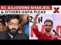 Supreme Court Adjourns Pleas of Sharjeel Imam, Umar Khalid & Others in UAPA Case