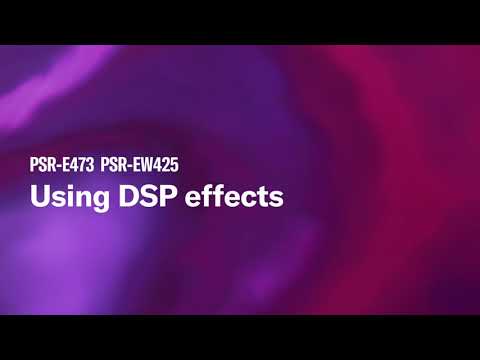 Vidéo Yamaha Portable Keyboard PSR-E473/PSR-EW425 | tutorial video 02. Using DSP effects