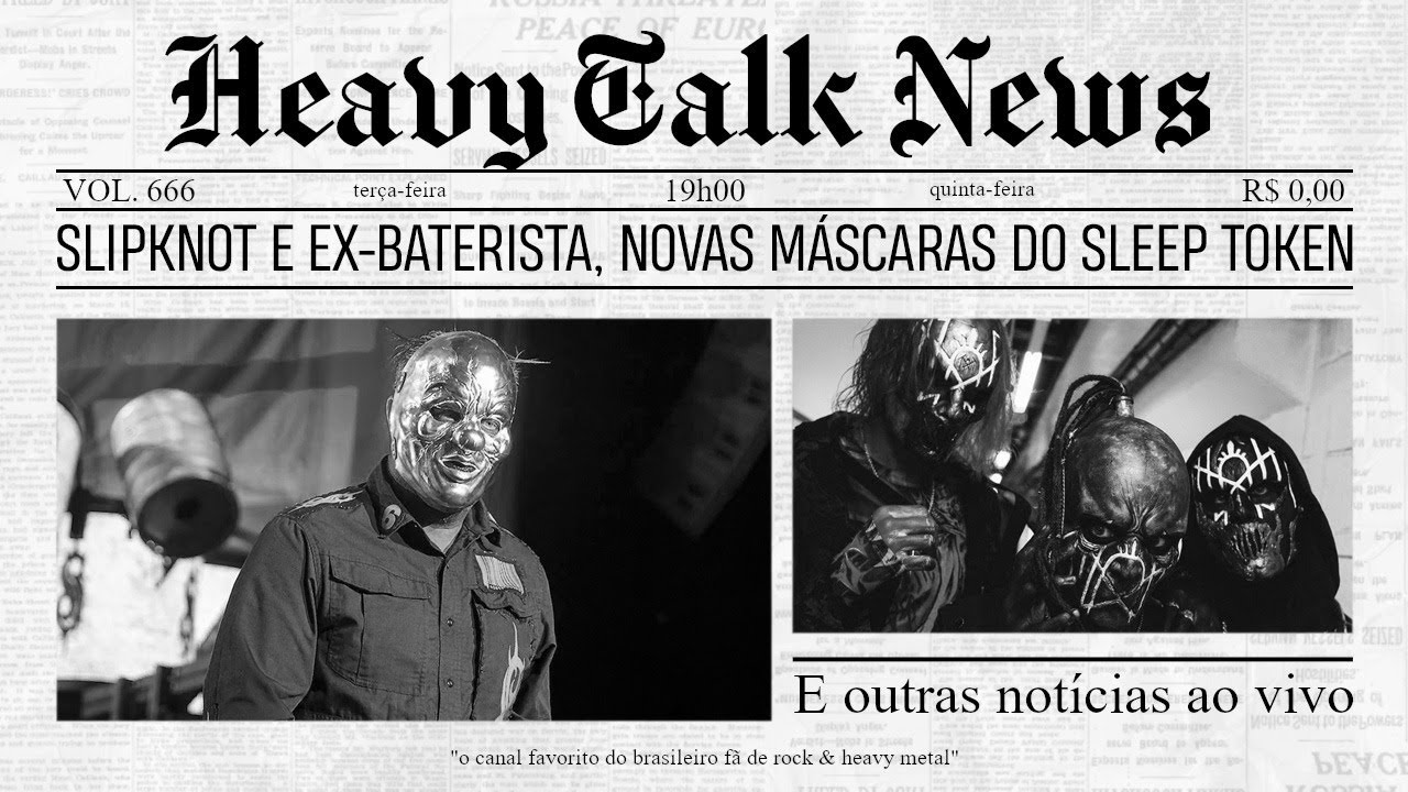 SLIPKNOT FALA SOBRE EX-BATERISTA, NOVAS MÁSCARAS DO SLEEP TOKEN e outras notícias | Heavy Talk News
