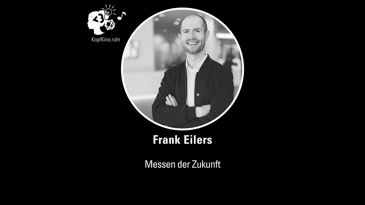 KK05: Messen der Zukunft - Virtuelle Showrooms (Mit Frank Eilers)