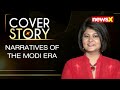 Narratives of the Modi Era | The Cover Story with Priya Sahgal | NewsX  - 28:42 min - News - Video